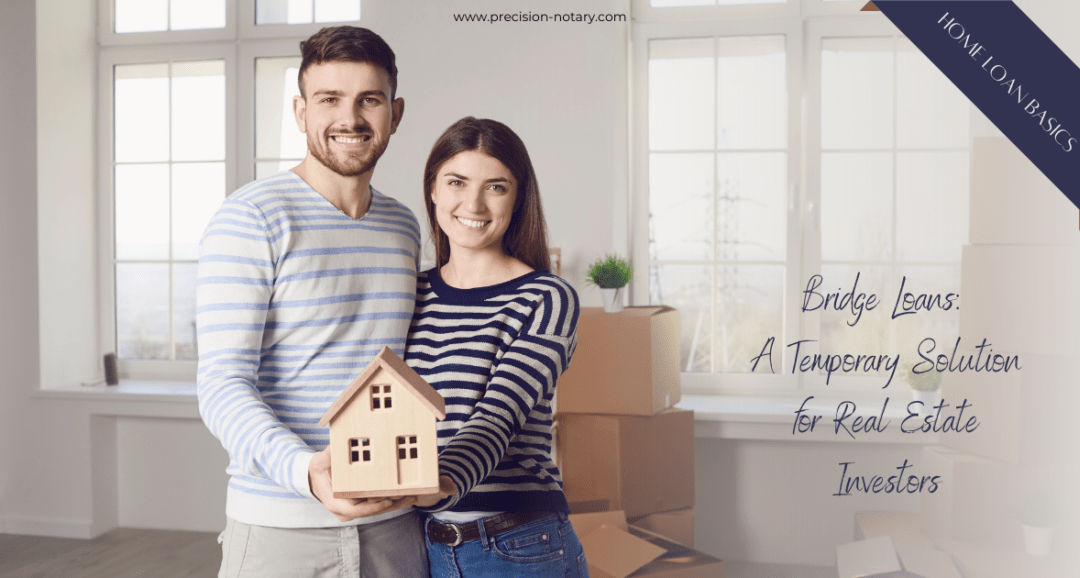 Home Loan Basics- Bridge Loans