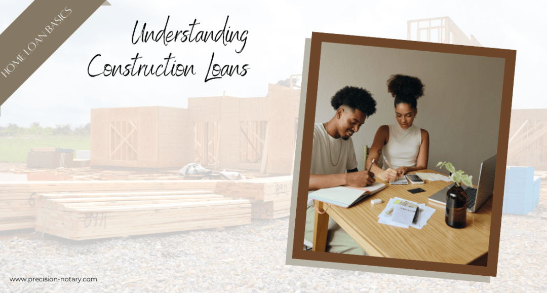 Home Loan Basics: Construction Loans