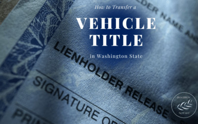 How to Transfer a Vehicle Title in Washington
