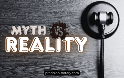 The Truth Behind 10 Notarization Misconceptions