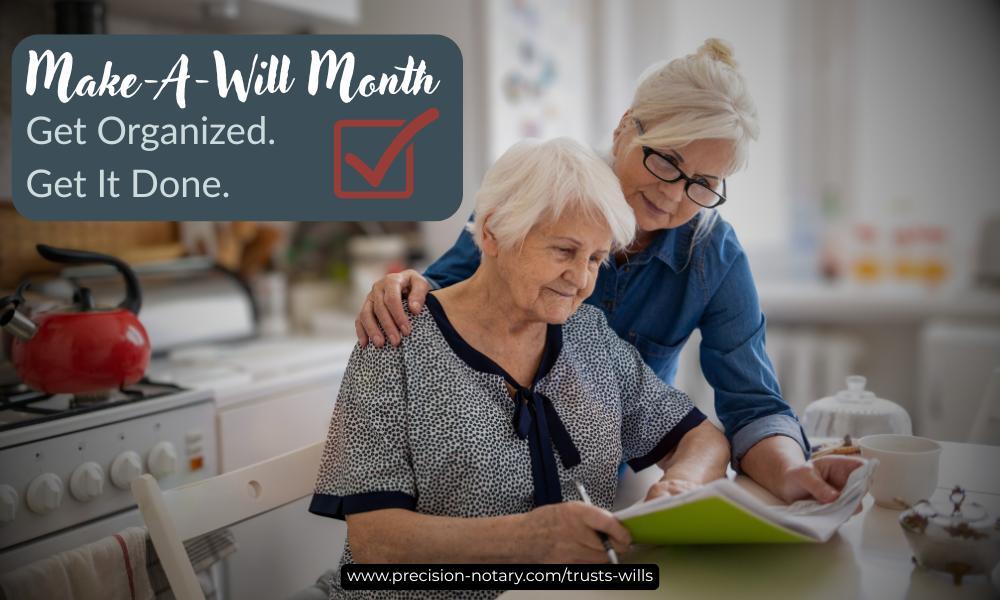 Make-A-Will Month Get Organized. Get It Done