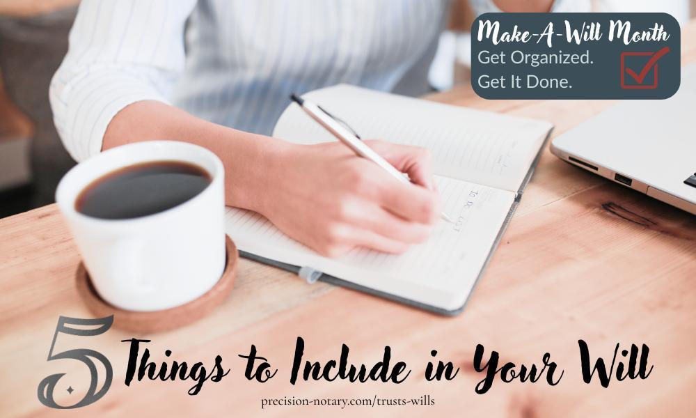 5 Things to Include in Your Will