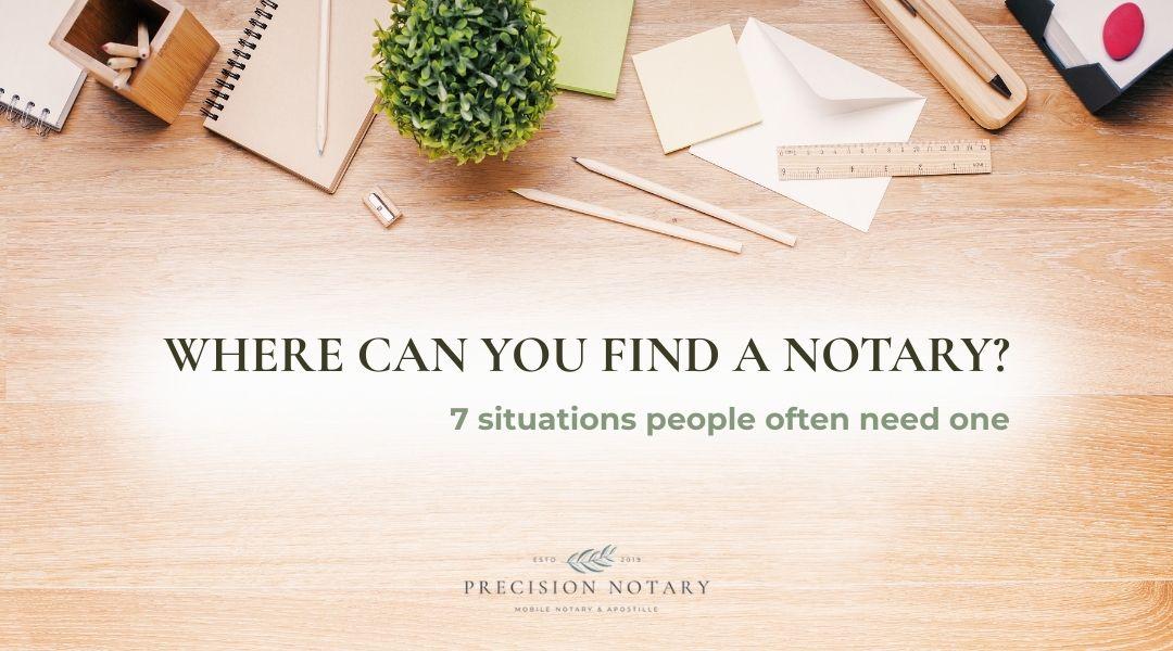 Where Can I find a Notary?